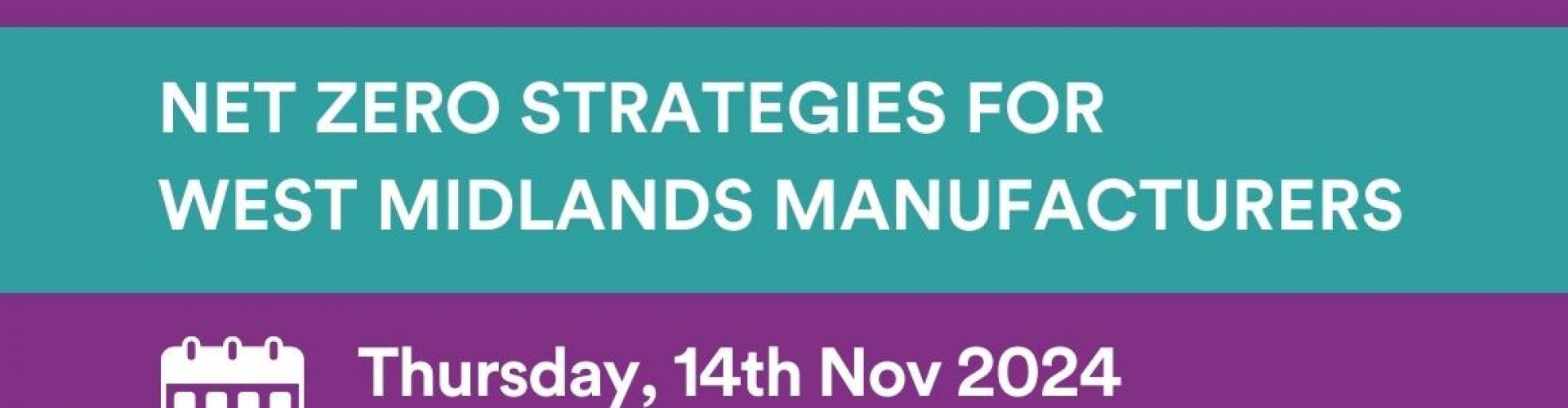 Net Zero Strategies for West Midlands Manufacturers background